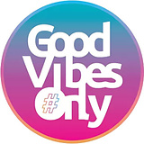 Good Vibes Only